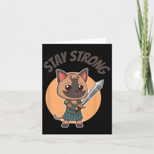 Bleibe Strong Warrior Cat Karte