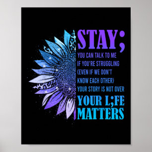 Bleibe Suizidprävention Bewusstsein Positives Moti Poster