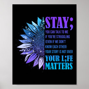 Bleibe Suizidprävention Bewusstsein Positives Moti Poster