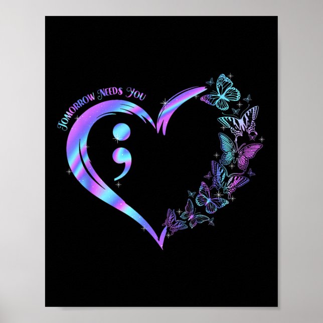 Bleibe Tomorrow braucht Suizidprävention Awarene Poster (Vorne)