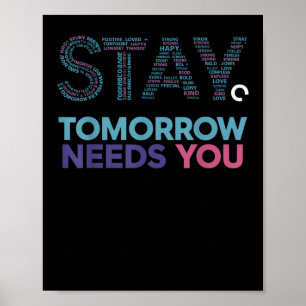 Bleibe Tomorrow braucht Suizidprävention Awarene Poster