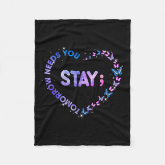 Bleibe Tomorrow Needs You Semicolon Heart Suicide  Fleecedecke