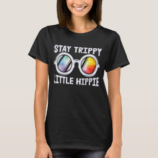 Bleibe Trippy Little Hippie Gefärbte Krawatte Sonn T-Shirt