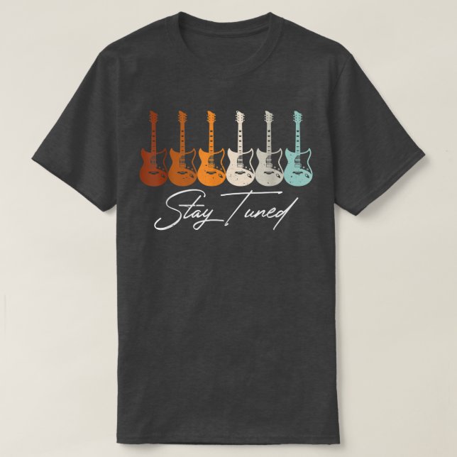 Bleibe Tuned, Gitarre Gitarrist Retro Bass Ap T-Shirt (Design vorne)