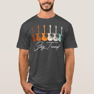 Bleibe Tuned, Gitarre Gitarrist Retro Bass Ap T-Shirt