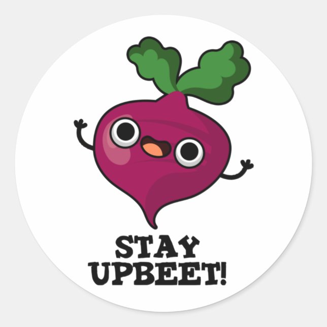 Bleibe Upbeet Funny Veggie Beet Pun Runder Aufkleber (Vorderseite)