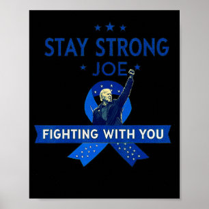 Bleibe von Strong Biden Patriotic Support Ribbon P Poster