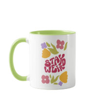 Bleibe Weird Floral Tasse