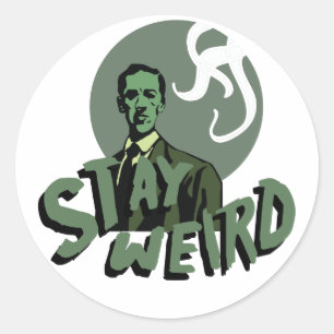 Bleibe Weird Runder Aufkleber