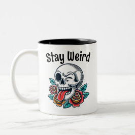 Bleibe Weird Zweifarbige Tasse