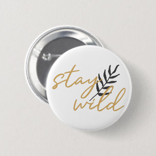Bleibe Wild Button