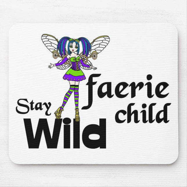 Bleibe Wild Fee Child Steampunk Mousepad (Vorne)
