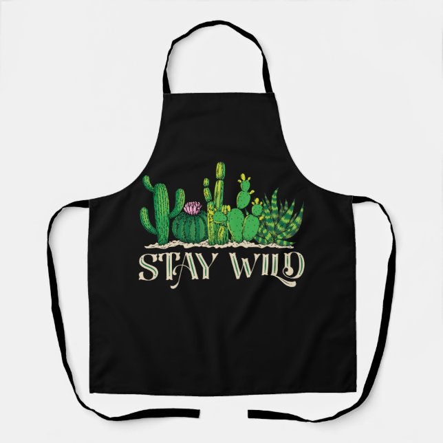 Bleibe Wild Funny Cactus Schürze (Vorderseite)
