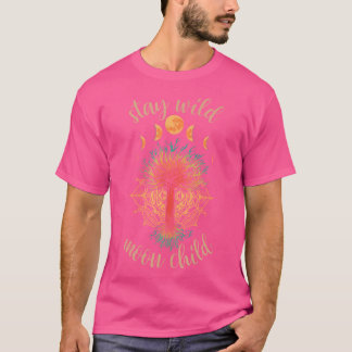 Bleibe Wild Moon Child Boho Peace Hippie Moon Chil T-Shirt
