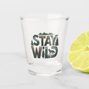 Bleibe Wild - Naturlich Inspiriert Design Schnapsglas