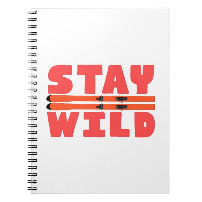 Bleibe Wild Notizblock (Vorderseite)