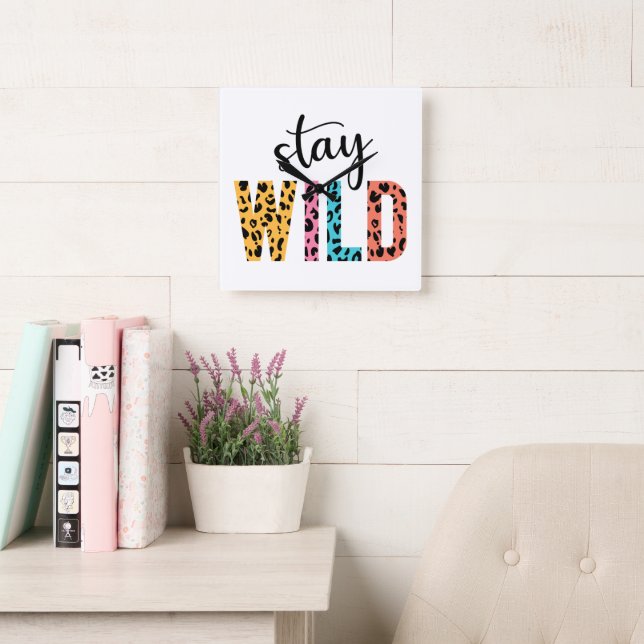 Bleibe Wild Quadratische Wanduhr (Lesesaal)
