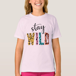 Bleibe Wild T-Shirt