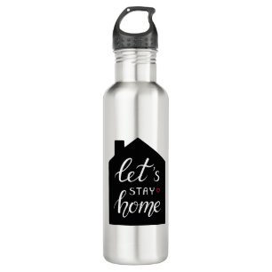 Bleibe Zuhause 2 Edelstahlflasche
