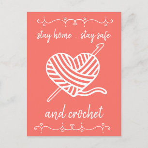 Bleibe Zuhause Bleibe Safe und Crochet Coral Happy Postkarte