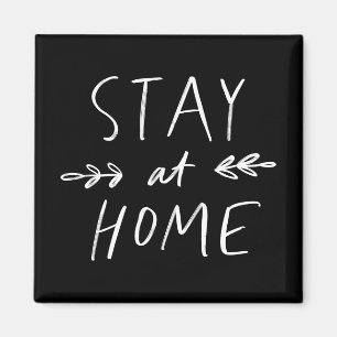 Bleibe Zuhause  Handgezogener Schriftart Magnet