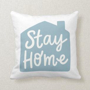 Bleibe Zuhause Kissen