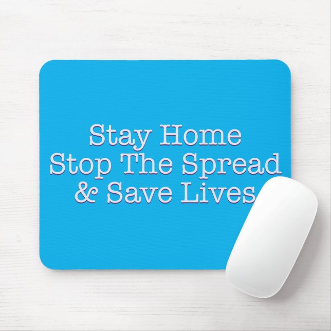 Bleibe Zuhause stoppt die Verbreitung und Rette Le Mousepad (Mit Mouse)