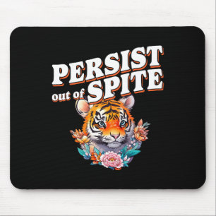 Bleiben Sie aus dem zarten Tiger-Funny-Design Mousepad