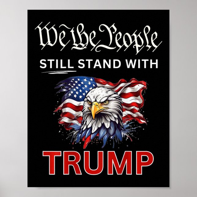 Bleiben Sie bei Trump 2024, und wir, die Menschen, Poster (Vorne)