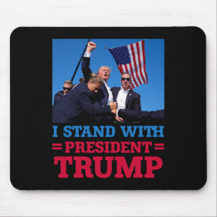 Bleiben Sie mit Präsident Trump, nachdem er schock Mousepad