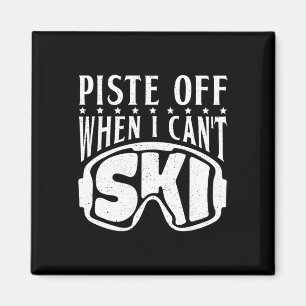Bleiben Sie, wenn ich Ski-Schnee Wintersportski fa Magnet