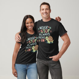 Bleibt immer auf dem Hemd sitzen T-Shirt