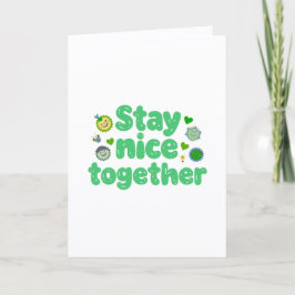 Bleibt nett zusammen Kawaii-Design Karte