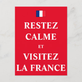 Bleibt ruhig und besucht Frankreich Postkarte