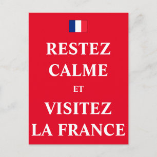 Bleibt ruhig und besucht Frankreich Postkarte