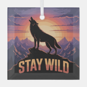 Bleibt Wild Ornament Aus Glas
