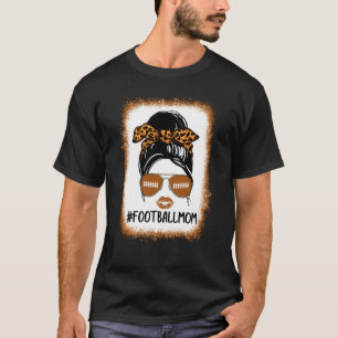 Bleiche Football Mama Leben mit Leopard und Messin T-Shirt