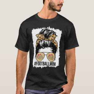 Bleiche Football Mama Leben mit Leopard und Messin T-Shirt