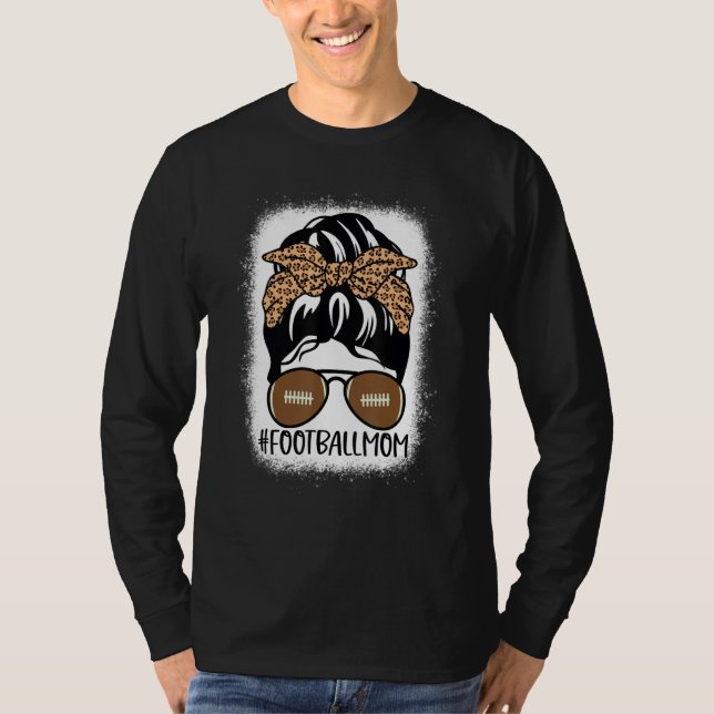 Bleiche Football Mama Leben mit Leopard und Messin T-Shirt (Vorderseite)