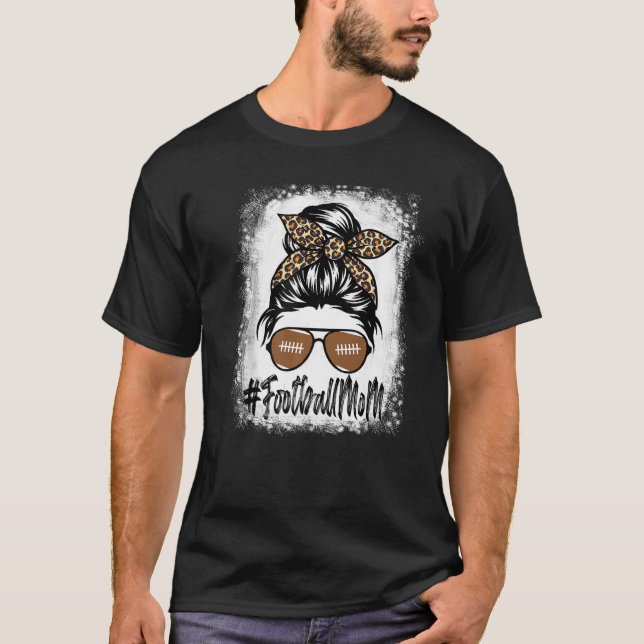Bleiche Football Mama Leben mit Leopard und Messin T-Shirt (Vorderseite)