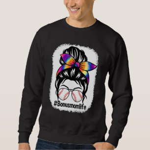 Bleichen Bonus Mama Life Messy Bun Gefärbte Krawat Sweatshirt
