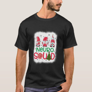 Bleichen Neuro Squad Gnomies Nurse Weihnachtskiefe T-Shirt