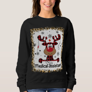 Bleichen Sie medizinischer Assistant Life Rentier Sweatshirt
