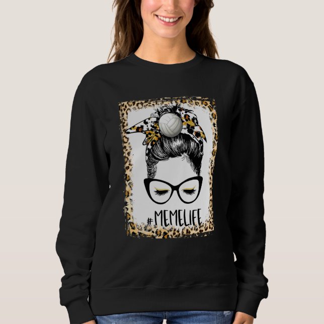 Bleichen Volleyball Meme Messy Bun Game Day Mutter Sweatshirt (Vorderseite)