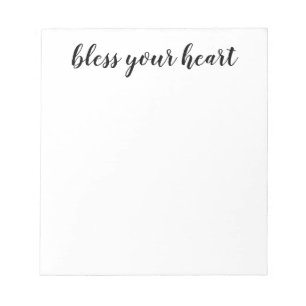 Bless Your Heart Schwarze Schrift Notizblock