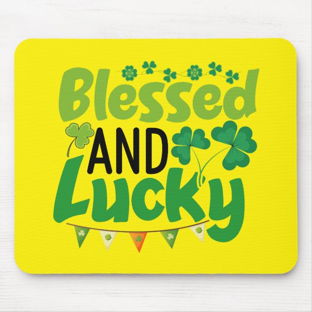 Blessed And Lucky St. Patrick’s Day Design-61103 Mousepad (Vorne)