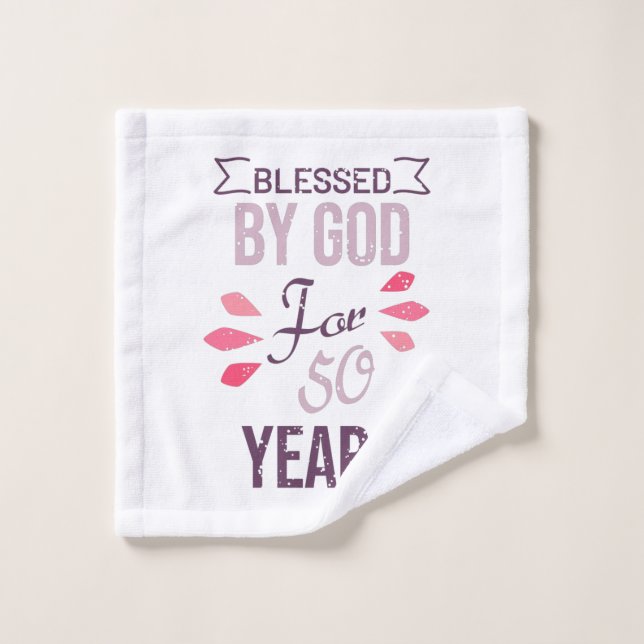 Blessed by God for 50 years, 50th birthday design (Gant de toilette)