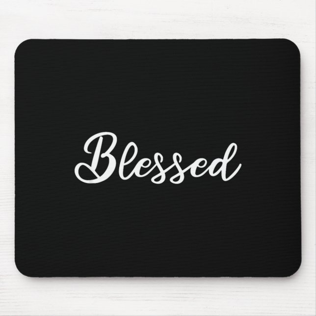 Blessed Christian  Mousepad (Vorne)