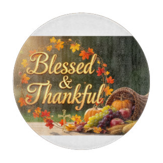 Blessed & Grateful  -  Inspirational Schneidebrett