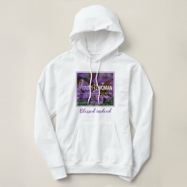 BLESSED INDEED Sprichwörter 31 Frau Hoodie (Design vorne)